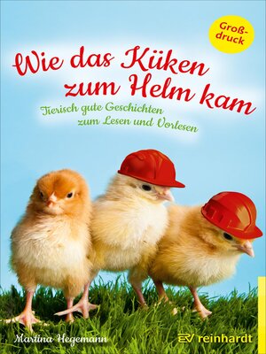 cover image of Wie das Küken zum Helm kam